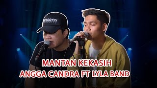 Download lagu Mantan Kekasih - LYLA Ft Angga Candra Live Acoustic mp3