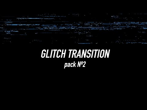 Free Glitch Transition Overlay Pack №2 HD 4K