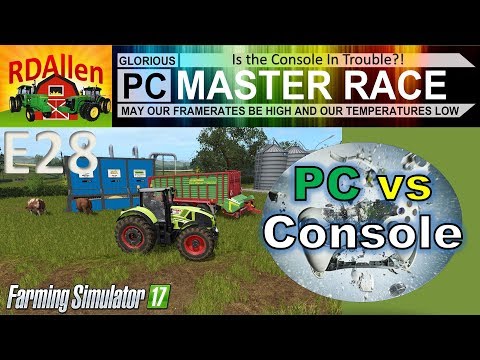 PC vs Console FS17 Drumard Farm E28 - Is the Console In Trouble?