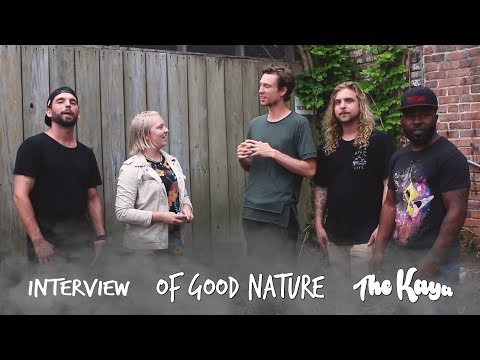 Of Good Nature x Interview (The Whiskey 2017)