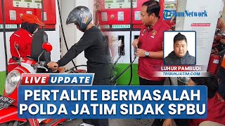 Polda Jatim dan Pertamina Sidak SPBU Surabaya, Dugaan Pertalite Bermasalah