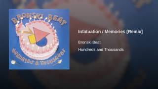 Infatuation / Memories (2008 Remastered) (Remix)