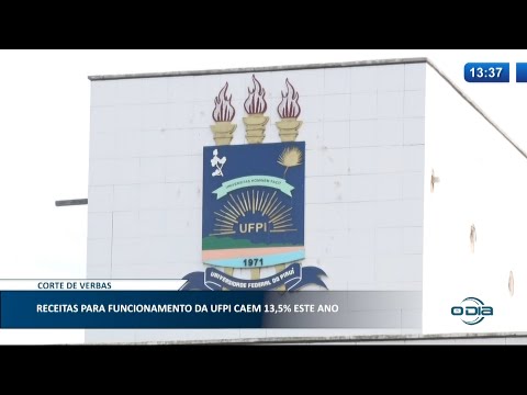 Verbas de custo da UFPI caem 14% e levanta indagações da comunidade acadêmica 22 01 2021