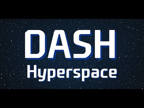 DASH HYPERSPACE