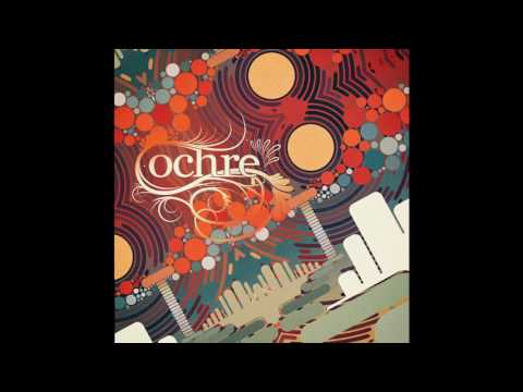 Ochre "Beyond the Outer Loop"