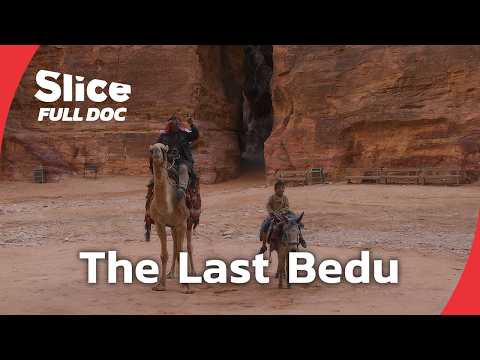 The Last Bedouins of Petra: A Fight to Keep Traditions Alive | FULL DOCUMENTARY