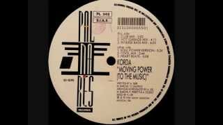 Korda - Moving Power (To The Music) (Hot Garage Mix)