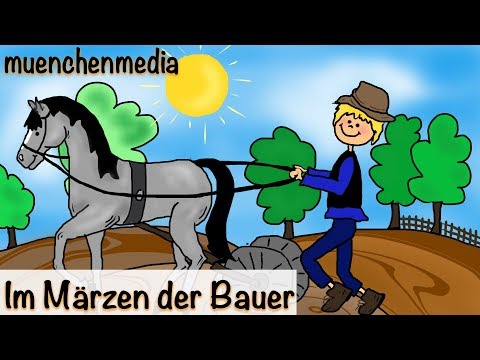 🎵 Im Märzen der Bauer - Kinderlieder deutsch | Volkslieder - muenchenmedia