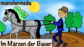 Kinderlieder deutsch / Volkslied - Im Märzen der Bauer