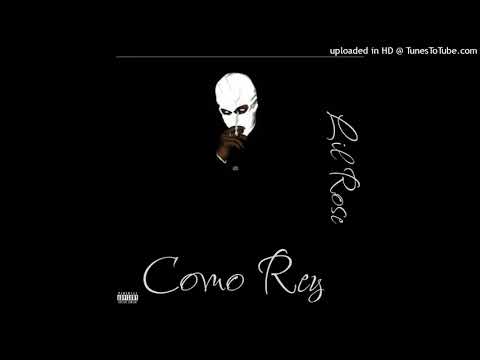 Lil Rose - Como Rey