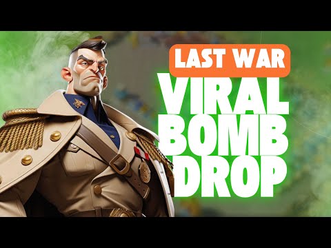 VIRAL BOMB DROP! Infected Base Explosion | Last War Chaos