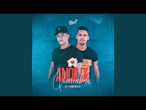Amor de Quarentena (feat. Devinho Novaes)