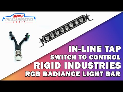 *New* In-Line Tap Switch to Control Rigid Industries Color-Changing RGB Radiance Light Bar