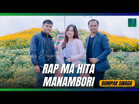 DOMPAK SINAGA - RAP MA HITA MANAMBORI MIN ONE/KARAOKE  - DANGDUT (OFFICIAL)