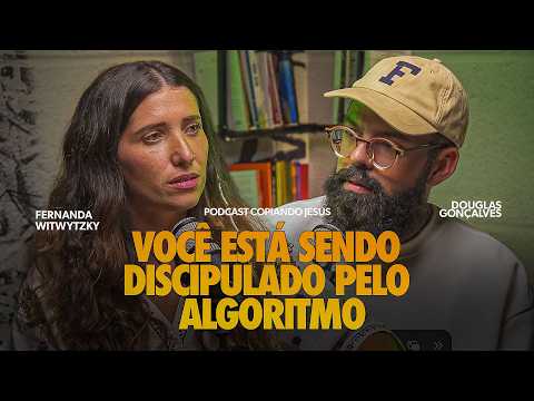 FERNANDA WITWYTZKY & DOUGLAS GONÇALVES no Podcast Copiando Jesus