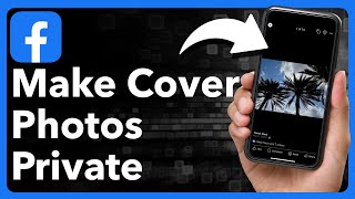 Download lagu How To Make Cover Photos Private On Facebook mp3 Download lagu How To Make Cover Photos Private On Facebook mp3