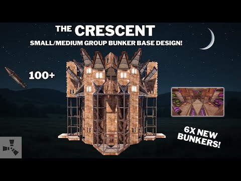 THE CRESCENT• 1X2 BUNKER BASE•4-8 PLAYERS•OPENCORE•ONLINE & OFFLINE PROTECTION•CHEAP•RUSTBASE 2025