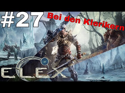 Elex - Ich will da rein / Ignadon  #27 Gameplay (German/Deutsch)