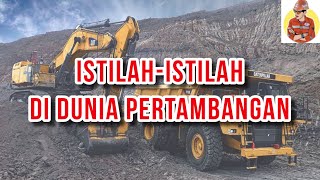 Download lagu Istilah-Istilah Di dunia Pertambangan Mineral & Batu Bara mp3