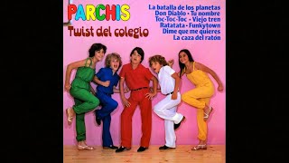 Parchis - Funky Town