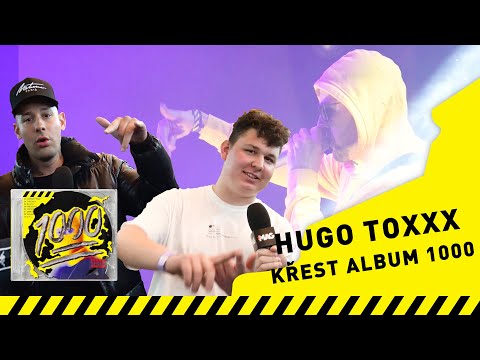 HUGO TOXXX A JEHO KŘEST ALBA 1000 V ROXY? Ft. DOLLAR PRYNC, PRIDENYYY, KOUKR, TK27, JAN STRACH