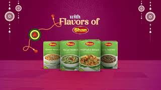 Shan Happy Raksha Bandhan!