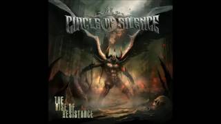 Circle Of Silence - We Rise