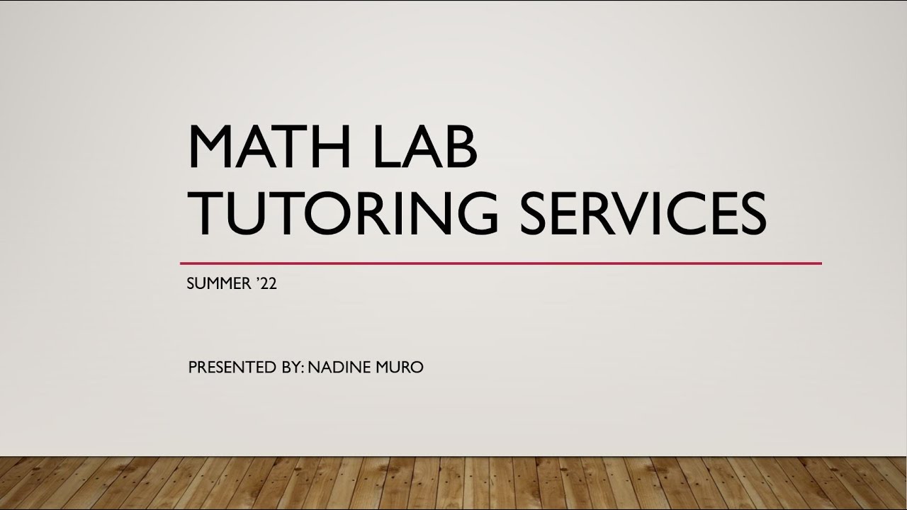LAHC - Math Lab Tutoring Services for Summer 2022