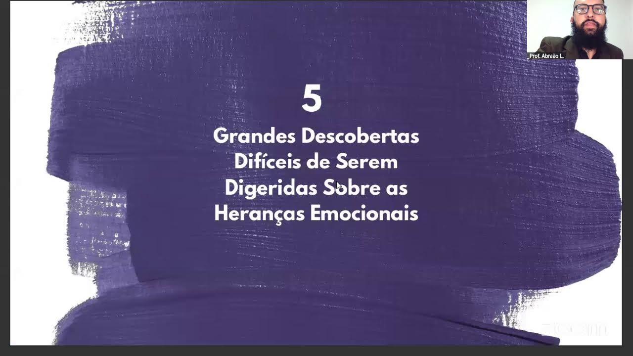 Aula 01 - Heranças Emocionais