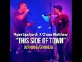 Ryan Upchurch X Chase Matthew “This Side Of Town” 👀🤘🔥 OUT NOW EVERYWHERE!