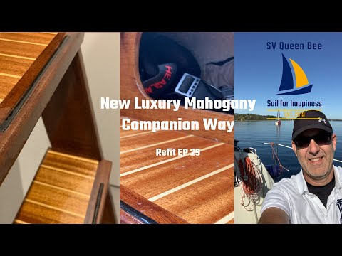DIY Luxury Mahogany Companionway - EP029