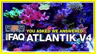 R2R FAQ: Orphek Atlantik V4 Q&A session with Ryan