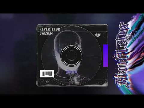 01. DAESEM - Spiral Intro (Prod. Dj Soma) #Revertetur