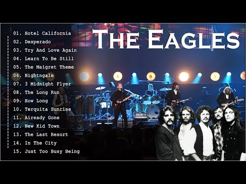 Best Songs Of The Eagles - The Eagles Greatest Hits Full Album 2023