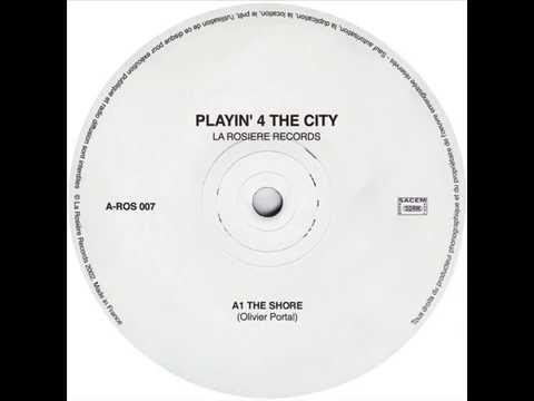 Playin' 4 The City  -  The Shore