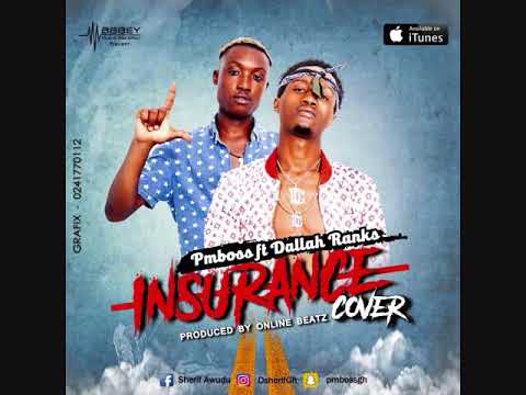 PmBoss-x-Dallah Rankz --Insurance Cover(Mix   By   Beatzhynex)