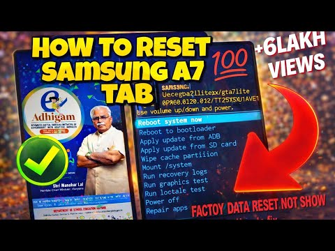 Samsung Galaxy A7 Lite Tab Hr govt Tab How to Reset Kiosk exit finnally how to reset tab Adhigam