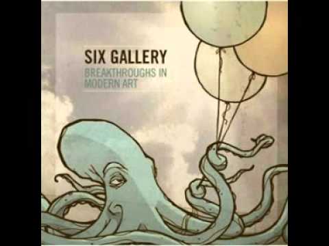 Six Gallery - Smile Like a Switch