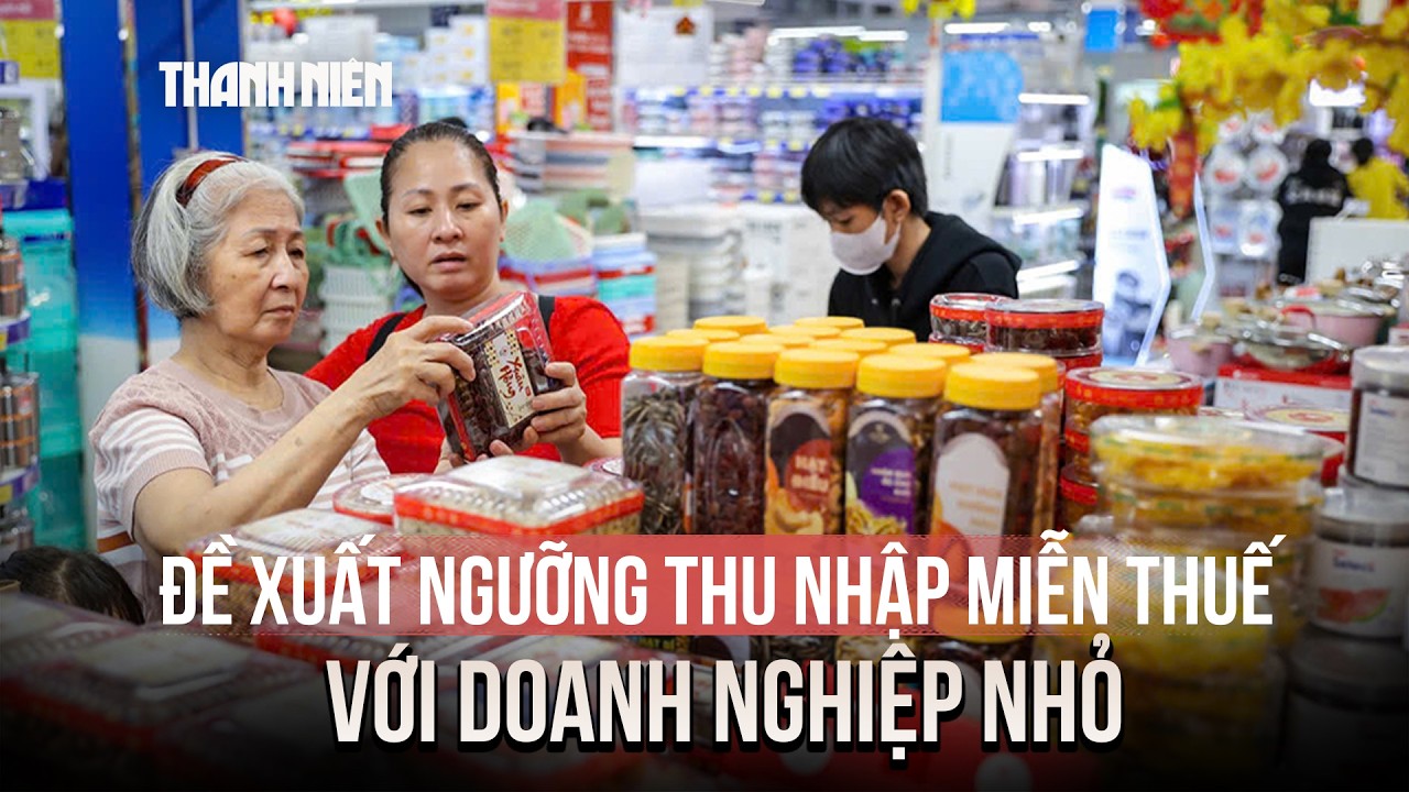 Bộ Tài chính đề xuất có ngưỡng thu nhập miễn thuế với doanh nghiệp nhỏ