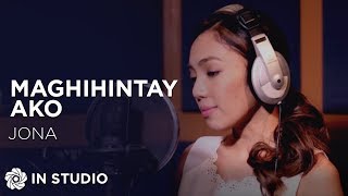 Jona - Maghihintay Ako (Official Recording Session with Lyrics)