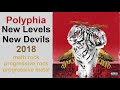 Polyphia New Levels New Devils 2018