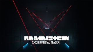 Rammstein XXXIII (Official Teaser)