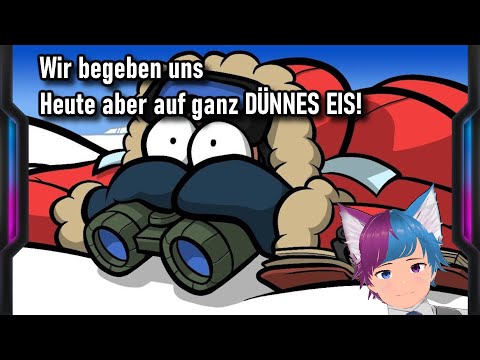 Wir begeben uns Heute aber auf ganz DÜNNES EIS!