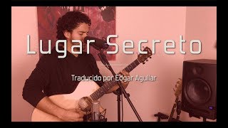 Lugar Secreto - Gabriela Rocha [En Español]