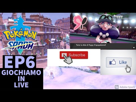 Pokelive affrontiamo poppy  e raggiungiamo circhester in live pokèmon spada ep6