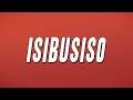 Kabza De Small Mthunzi Isibusiso Lyrics