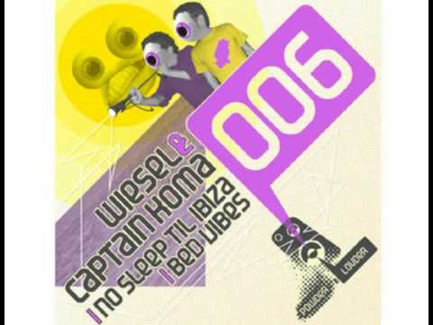 Wiesel & Captain Koma - No Sleep Till Ibiza (POWDER006)