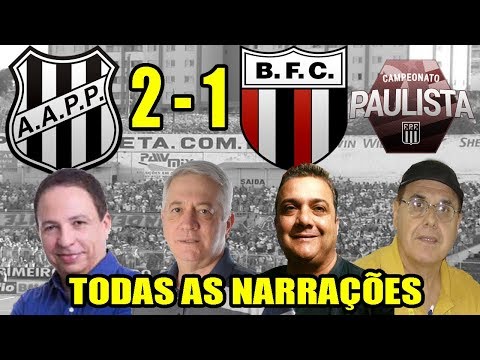 Todas as narrações - Ponte Preta 2 x 1 Botafogo-SP / Paulistão 2019