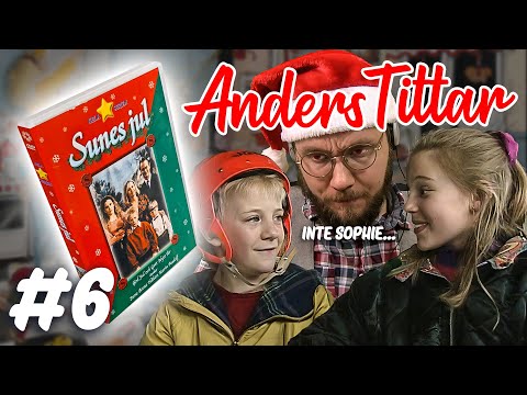 Julkalendern: Sunes Jul  / Avsnitt 6