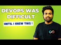 DevOps Was Difficult To Learn UNTIL I Knew This Simple Thing